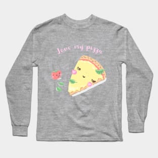 love my pizza Long Sleeve T-Shirt